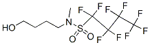 1,1,2,2,3,3,4,4,4-nonafluoro-N-(4-hydroxybutyl)-N-methylbutane-1-sulphonamide