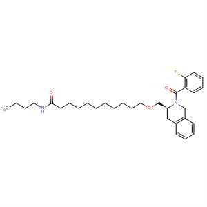 Undecanamide,N-butyl-11-[[(3S)-2-(2-fluorobenzoyl)-1,2,3,4-tetrahydro-3-isoquinolinyl]methoxy]-